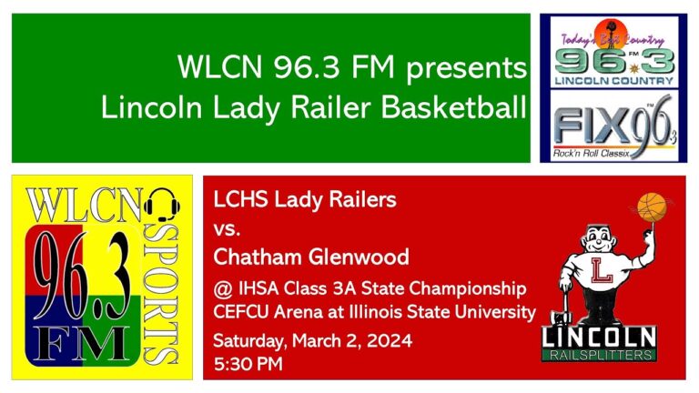3/2/24 – LCHS Lady Railers basketball vs. Glenwood @ IHSA Class 3A State Championship (AUDIO ONLY)