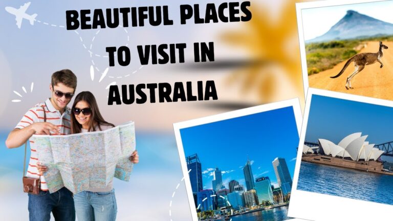 Australia Awaits: 18 Most Beautiful Places You Must Visit