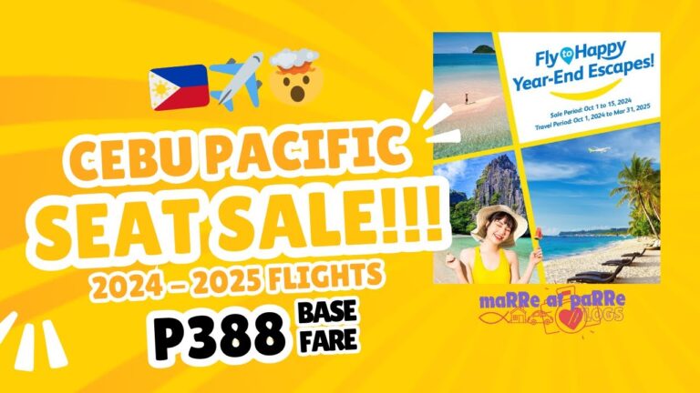 ANG MURA! 🤯 CEBU PACIFIC SEAT SALE  OCT 2024-MAR 2025 TRAVEL HOT TO BOOK? 😱✈️👀🇵🇭 #fypシ゚viral